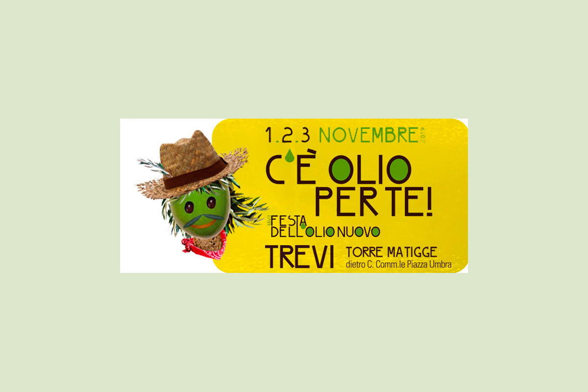 Festa dell'olio nuovo a Trevi - 1 2 3 Novembre 2019